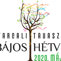 Tarcali Bűbájos Hétvége - 2020!